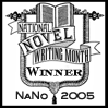 NaNoWriMo 2005 Winner