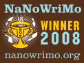NaNoWriMo 2008 Winner